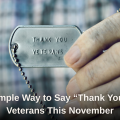 A Simple Way to Say “Thank You” to Veterans This November