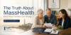 The Truth About MassHealth