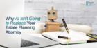 AI in Estate Planning